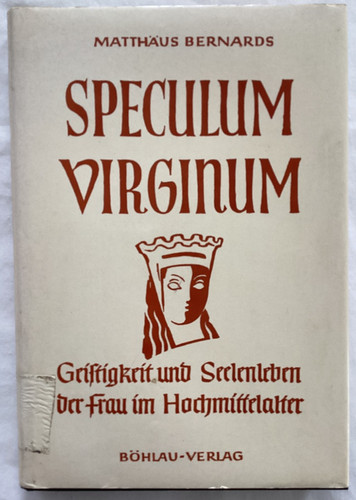 Bernards speculum virginum - m.bernards,,