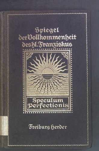 Spiegel der vollkommenheit des - der,
