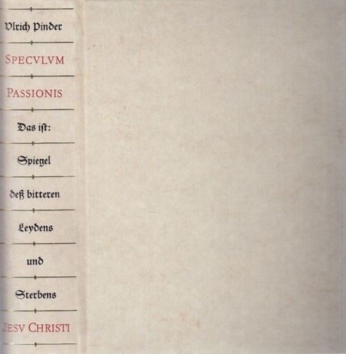 Buch speculum passionis - buch:,