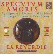 Speculum amoris lyrique de - /,