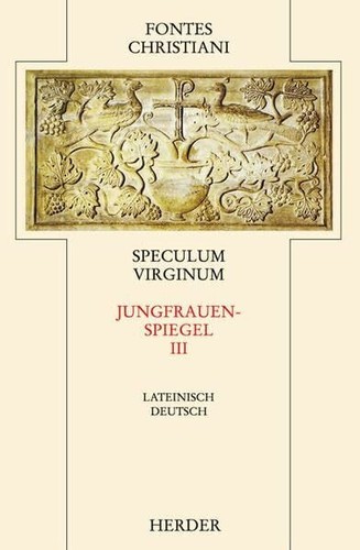 Speculum virginum - virginum, =