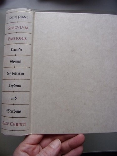 Speculum passionis das - passionis,, ist