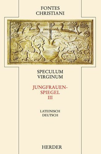 Speculum virginum - speculum, =
